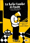 Le bébé tombé du train