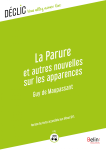 La parure et autres nouvelles sur les apparences. LIVRET DYS.