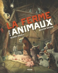 La ferme des animaux. Adaptation ALBUM.