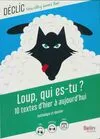 Loup, qui es-tu ?