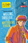 Wiggins, Sherlock et le mysterious poison