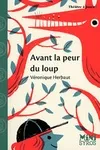 Avant la peur du loup