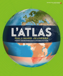 L'Atlas Gallimard Jeunesse : Un outil indispensable pour le collège et le lycée