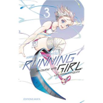 Running girl : Ma course vers les paralympiques