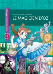Le Magicien d'Oz. Adaptation Manga.