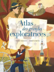 Atlas des grandes exploratrices